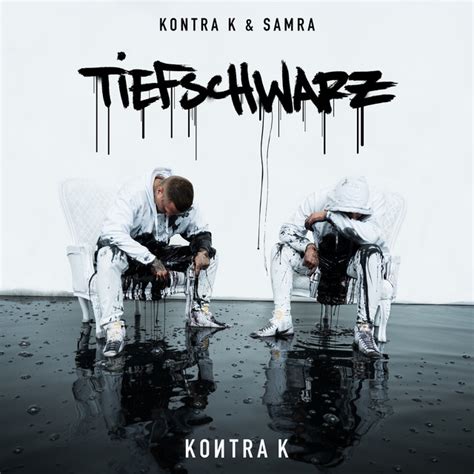 Kontra K feat. Samra – Tiefschwarz 